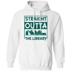 Book straight outta the library shirt $19.95