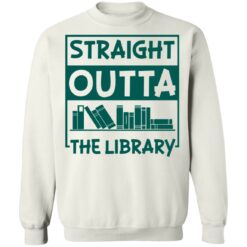 Book straight outta the library shirt $19.95 redirect05112021000515 18