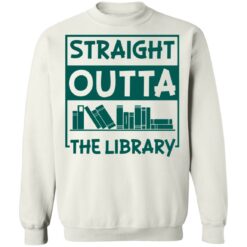 Book straight outta the library shirt $19.95