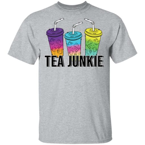 Tea junkie shirt $19.95 redirect05112021000534 1