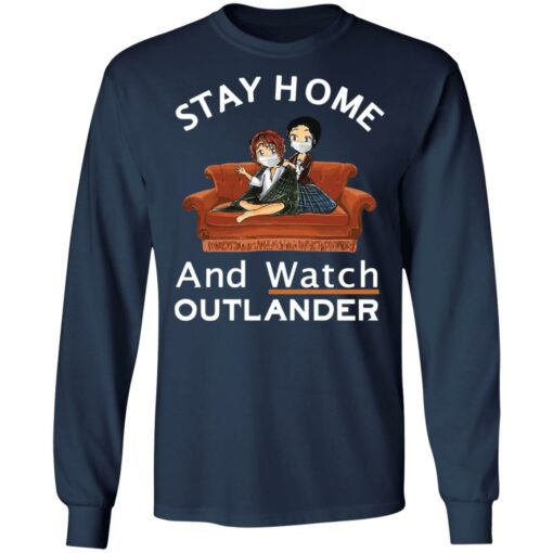 Stay home and watch outlander shirt $19.95