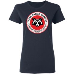 Raccoon trash panda express gourmet dumpster diving shirt $19.95