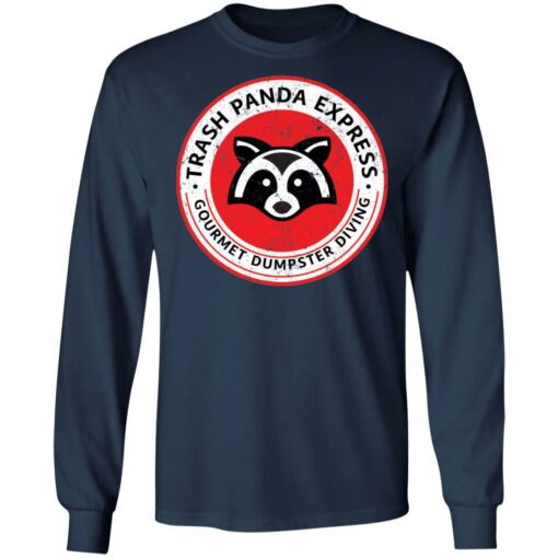 Raccoon trash panda express gourmet dumpster diving shirt $19.95