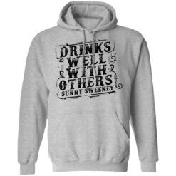 Drinks well with others sunny Sweeney shirt $19.95