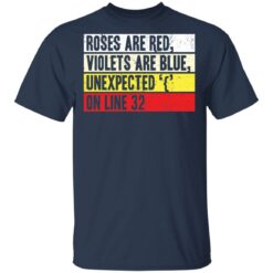 Roses are red violets are blue unexpected '{' on line 32 shirt $19.95
