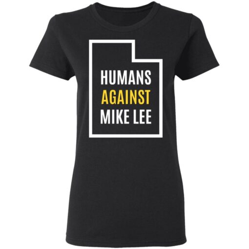 Humans against mike lee shirt $19.95