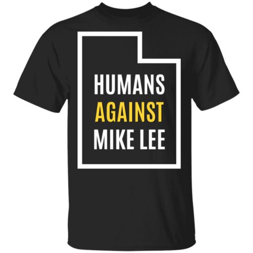 Humans against mike lee shirt $19.95 redirect05112021230551