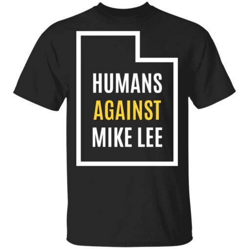 Humans against mike lee shirt $19.95