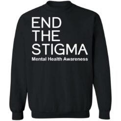 End the stigma mental health awareness shirt $19.95 redirect05122021000537 13