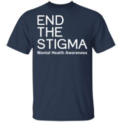 End the stigma mental health awareness shirt $19.95 redirect05122021000537 6