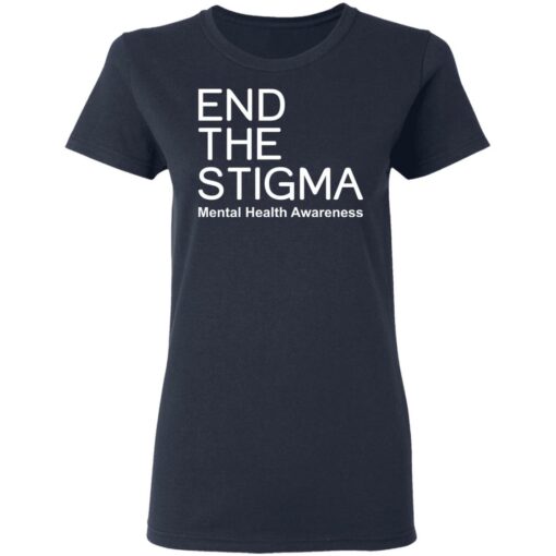 End the stigma mental health awareness shirt $19.95