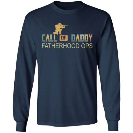 Call of daddy fatherhood ops shirt $19.95