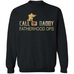 Call of daddy fatherhood ops shirt $19.95