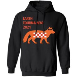 Fox earth tournament 2021 shirt $19.95