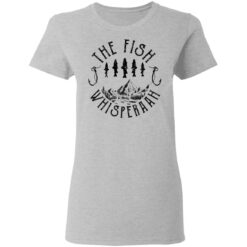 The fish whisperaah shirt $19.95 redirect05132021020531 3