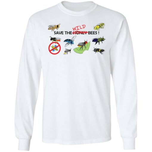 Save the wild bees shirt $19.95