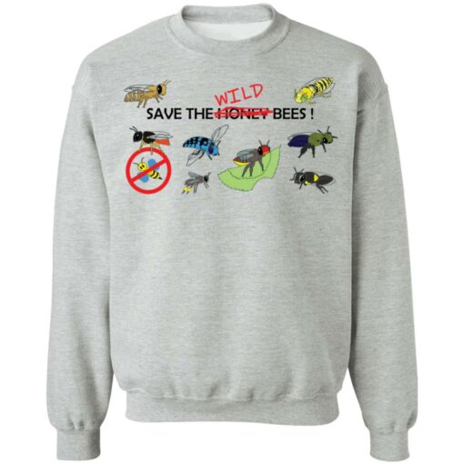 Save the wild bees shirt $19.95