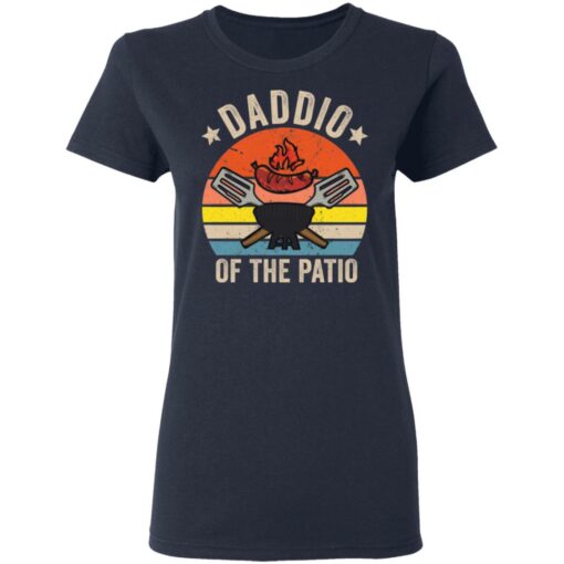 Grill daddio of the patio shirt $19.95