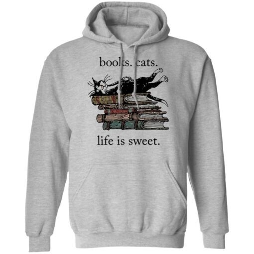 Book cats life is sweet shirt $19.95