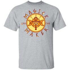 Magick and the maker shirt $19.95 redirect05132021230505 1