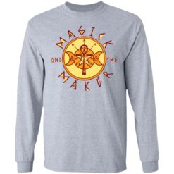 Magick and the maker shirt $19.95