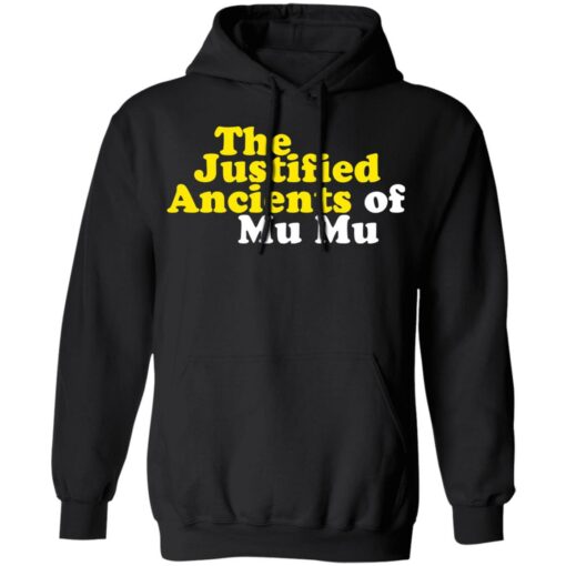 The Justified ancients of mu mu shirt $19.95