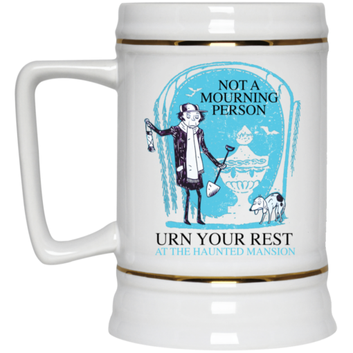 Not a mourning person urn your rest mug $14.95 redirect05142021220534 3