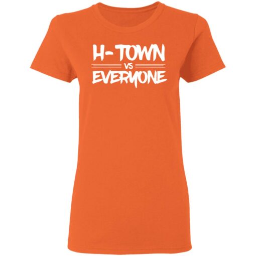 H Town vs everyone shirt $19.95