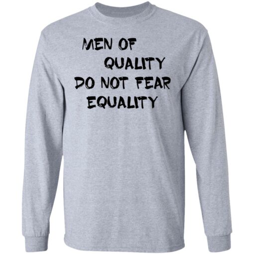 Men of quality do not fear equality shirt $19.95 redirect05162021230552 4