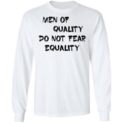 Men of quality do not fear equality shirt $19.95 redirect05162021230552 5