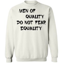 Men of quality do not fear equality shirt $19.95 redirect05162021230552 9