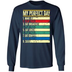 My perfect day wake up play padel eat breakfast play padel eat lunch shirt $19.95 redirect05172021030511 5