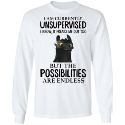 Toothless i’m currently unsupervised i know it freaks me out too shirt $19.95 redirect05172021030533 5