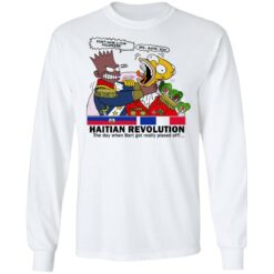 Haitian revolution The day when Bart got really pissed off shirt $19.95 redirect05172021100501 4