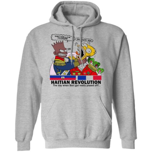 Haitian revolution The day when Bart got really pissed off shirt $19.95 redirect05172021100501 5