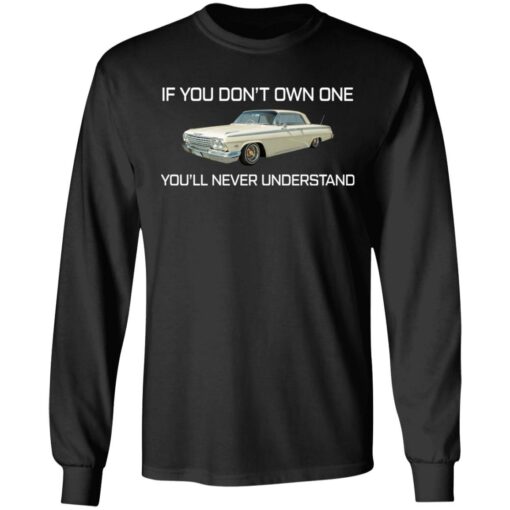 Car if you don’t own one you’ll never understand shirt $19.95 redirect05182021030508 4