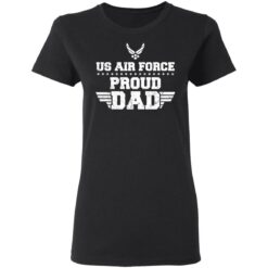 Us air force proud dad shirt $19.95 redirect05182021030543 2