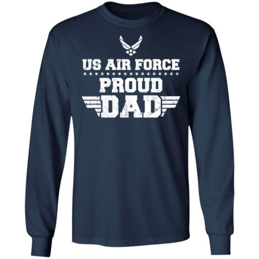 Us air force proud dad shirt $19.95