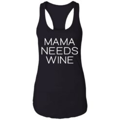 Mama needs wine shirt $23.95 redirect05182021040511 6
