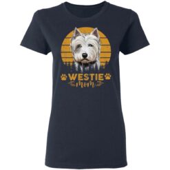 Dogs westie mom shirt $19.95