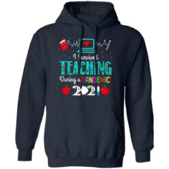 I survived teaching in a pandemic 2021 shirt $19.95 redirect05182021060511 7