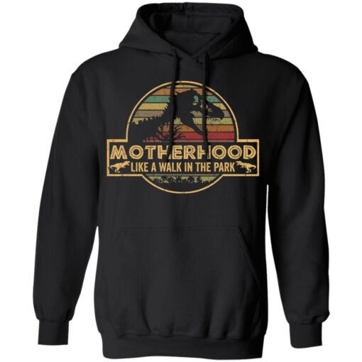 Dinosaur motherhood like a walk in the park shirt $19.95 redirect05182021220512 6