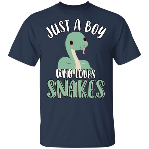 Just a boy who loves snakes shirt $19.95