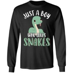 Just a boy who loves snakes shirt $19.95