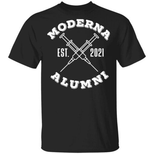 Moderna Est 2021 alumni shirt $19.95