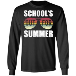 Schools out for summer shirt $19.95