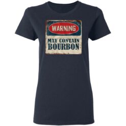Warning may contain bourbon shirt $19.95 redirect05192021040505 3