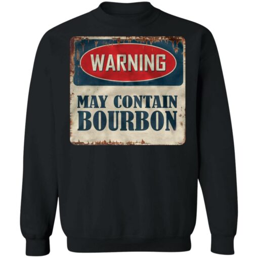 Warning may contain bourbon shirt $19.95 redirect05192021040506 1
