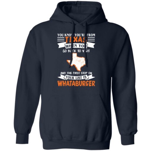 You know you’re from Texas when you go back to visit shirt $19.95