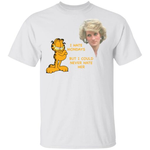 Diana and Garfield i hate mondays but i could never hate her shirt $19.95 redirect05192021040545